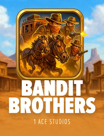 Bandit Brothers 1Ace Studios slot game
